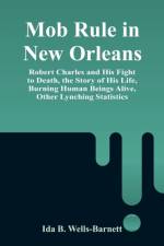 Mob Rule in New Orleans af Ida B Wells-Barnett