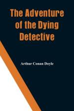 Adventure of the Dying Detective