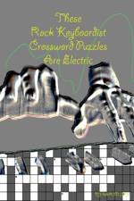 These Rock Keyboardist Crossword Puzzles Are Electric af Aaron Joy