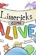 Limericks Come ALIVE! af Kevin Ahern