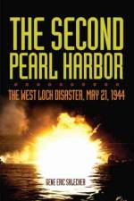 The Second Pearl Harbor af Gene Eric Salecker