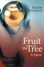 Fruit of the Tree af Joseph Grossman