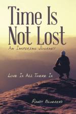 Time Is Not Lost af Randy Bluebird