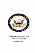 The Handbook for Integrity in the United States Congress af Aubuchon