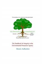 Handbook for Integrity in the Environmental Protection Agency af Aubuchon