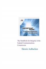 Handbook for Integrity in the Federal Communications Commission af Aubuchon