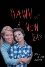 Dawn of a New Day af James Preston Hardison