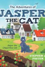 Adventures of Jasper the Cat af Stephen A Foster