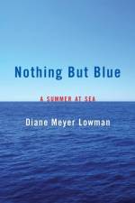 Nothing But Blue af Diane Lowman