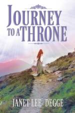 Journey to a Throne af Janet Lee-Degge