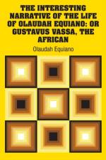 Interesting Narrative of the Life of Olaudah Equiano af Olaudah Equiano