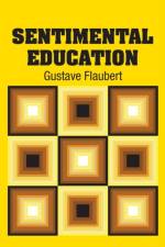 Sentimental Education af Gustave Flaubert