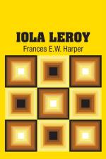 Iola Leroy af Frances E W Harper