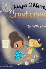Mayva O'Meere, Creationeer af Kristin Pierce