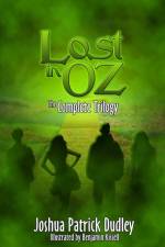 Lost in Oz af Joshua Patrick Dudley