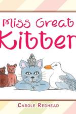 Miss Great Kitten af Carole Redhead
