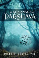Guardians of DarShava af Roger B