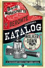 Walker & Dawns Berømte Postordrekatalog af Davide Morosinotto