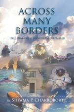Across Many Borders af Shyama P Chakroborty