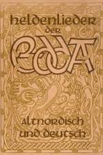 Heldenlieder der Edda - Altnordisch und deutsch af Arpad Baron Von Nahodyl Nemenyi