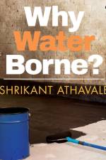 Why waterborne? af Shrikant Athavale