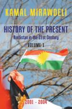 History of the Present af Kamal Mirawdeli