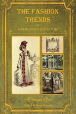 Fashion Trends of Ackermann's Repository of Arts, Literature, Commerce, Etc.