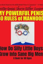My Powerful Penis