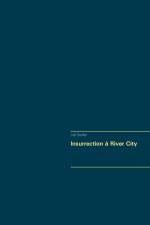 Insurrection a River City af Joel Douillet