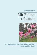 Mit Bluten traumen af Wolfgang Walther