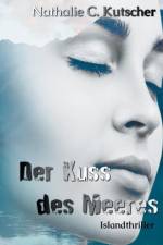 Kuss des Meeres af Nathalie Kutscher