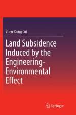 Land Subsidence Induced by the Engineering-Environmental Effect af Zhen-Dong Cui