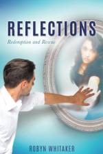 Reflections af Robyn Whitaker