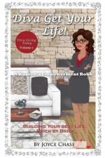 Diva Get Your Life! af Joyce Chase