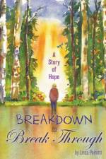 Breakdown to Break Through af Linda Perrotti