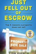 Just Fell Out of Escrow af Lisa Puerto