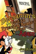 Benjamin's Visit to Principal Reads's Office-Again af Jon Konen