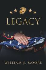 Legacy af William E Moore
