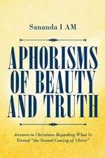 Aphorisms of Beauty and Truth af Sananda I AM