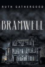 Bramwell af Ruth Gathergood
