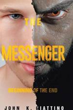The Messenger af John K Giattino