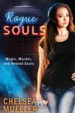 Rogue Souls af Chelsea Mueller