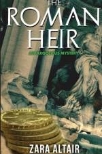 The Roman Heir af Zara Altair