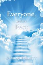Everyone, and the Rest af Damian Barrett