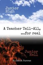 Junior High Junior Hell af S Cabot Porras