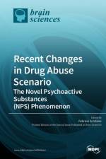 Recent Changes in Drug Abuse Scenario The Novel Psychoactive Substances (NPS) Phenomenon