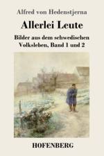 Allerlei Leute af Alfred Von Hedenstjerna