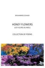 Honey Flowers af Mohammed Essaadi