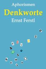 Denkworte af Ernst Ferstl