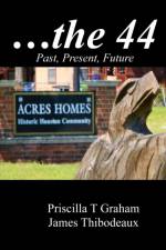 Historic Acres Homes the 44 af Priscilla T Graham